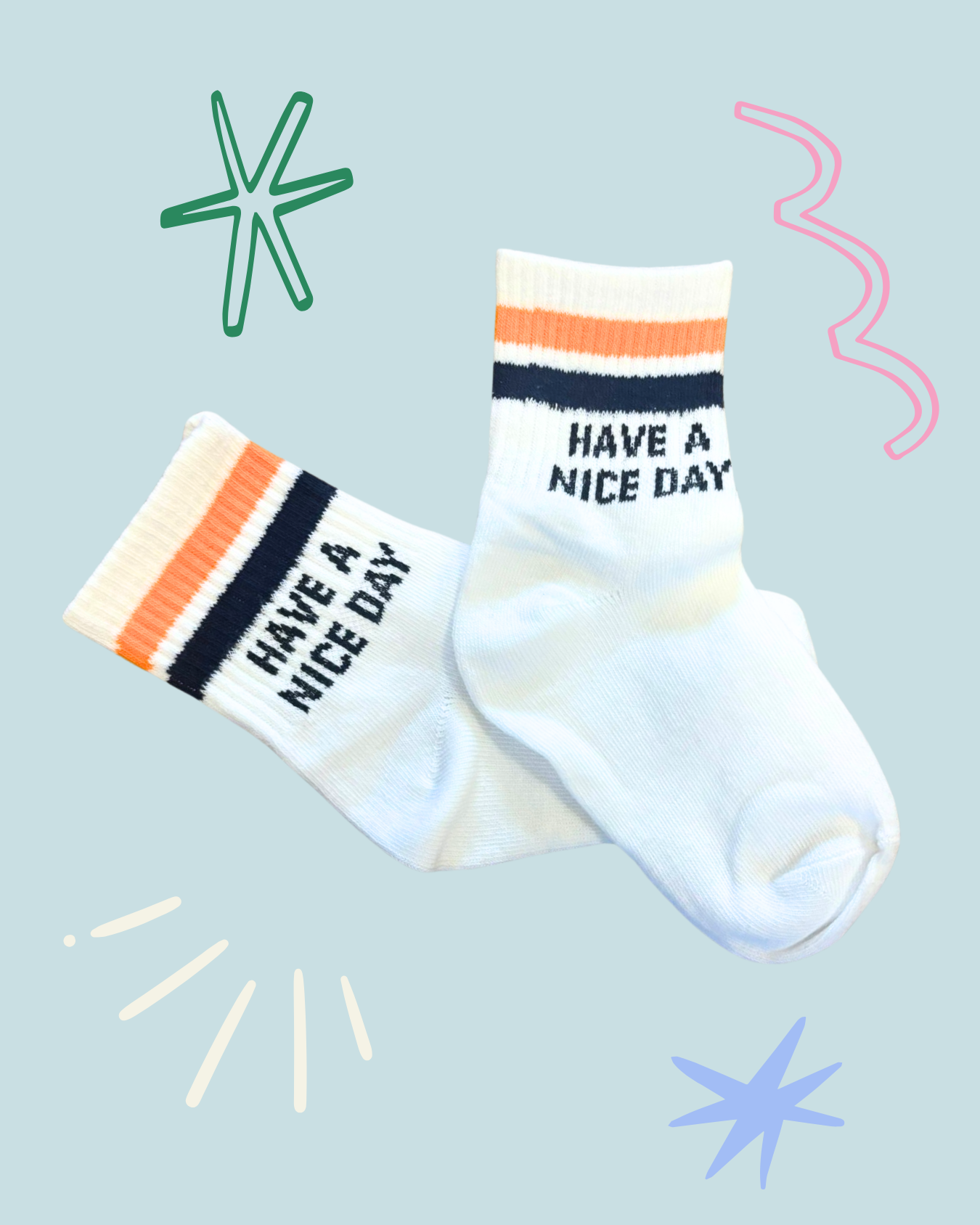 Have a Nice Day Sock